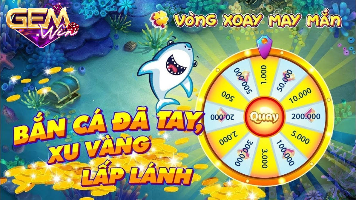 Các loại cá trong game Bắn cá Xèng đổi thưởng tại Gemwin